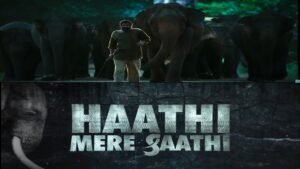 Haathi Mere Saathi Full Movie