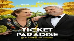Ticket To Paradise OTT Release Date