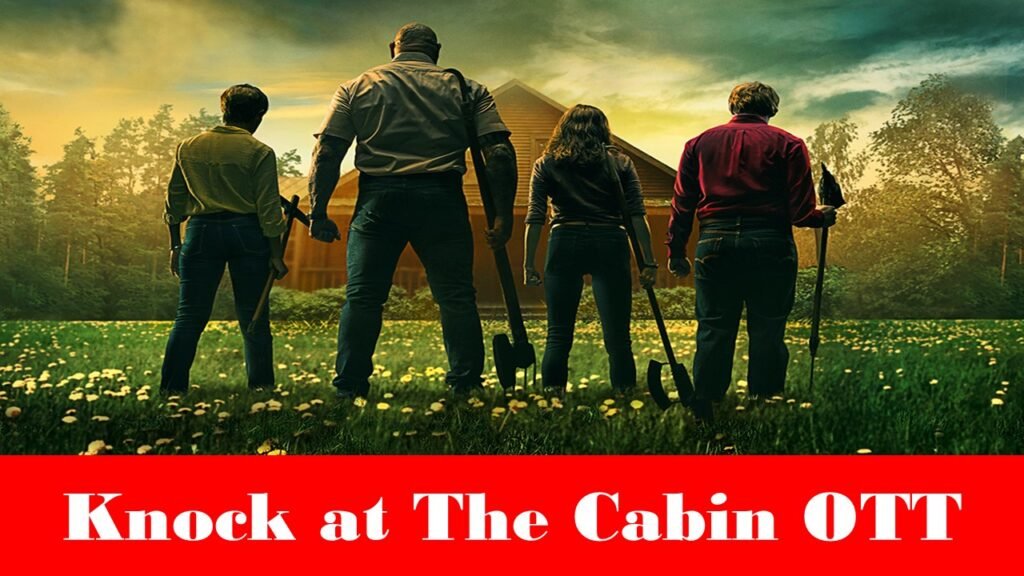Knock at the Cabin Ott Release Date